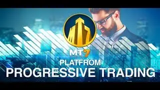 MT7 PLATFROM - TRADING PLATFORM - PROGRESSIVE TRADING
