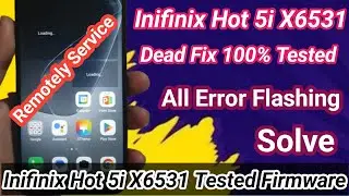 Infinix Hot 50i X6531 Dead Boot Flashing & Official Firmware Download | Remotely Service