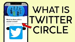 What is Twittter Circle | How to Use Twitter Circle | TWITTER UPDATE 2022