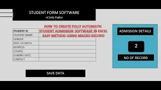 How to Create Automatic Student Admission Software In Excel Using Macro Recording No VB | Cinfo Path