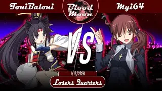 Blood Moon XXIII | ToniBaloni (Ushiwakamaru) VS. Myi64 (Noel) | MBTL NA Netplay Bracket