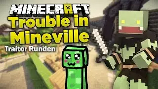 Traitor sein macht Spa&szlig;! - Minecraft Trouble in Mineville | ungespielt