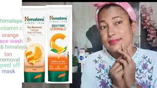 Himalaya brightening vitamin C orange face wash & Himalaya tan removal orange peel of mask