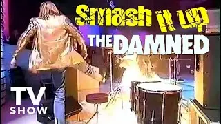 THE DAMNED - Smash It Up - from a TV show called 'The Trouble With The 70s'