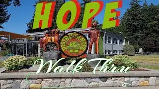 Hope, BC Canada Town Tour Walk Thru, New John Rambo Chainsaw Wood Carving Statue, Friendship Gardens