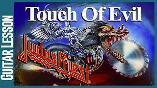 Judas Priest - Touch Of Evil - Урок игры на гитаре