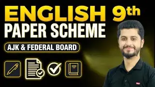 English class 9th | paper pairing scheme for first annual (2026)| valid for Ajk and federal Board 