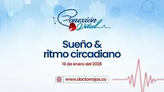 Sueño y Ritmo Circadiano