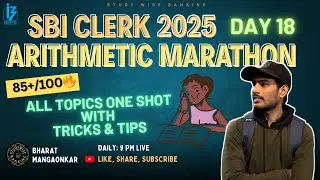 ARITHMETIC MARATHON FOR SBI CLERK PRELIMS 2025 | EXPECTED ARITHMETIC QUESTIONS FOR ALL BANK EXAMS