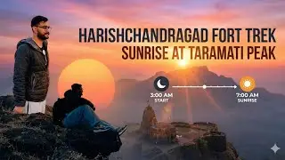 Harishchandragad Fort Trek Guide | Sunrise at Taramati Peak | Konkan Kada Camping | Kedareshwar Cave