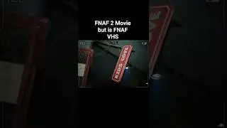 Фильм FNAF 2 на VHS #fnaf #fivenightsatfreddys #fnaf2movie #fnaf2 #shortvideo #shorts #fnafvhs