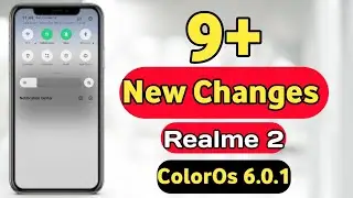 ColorOs 6.0.1 Features on Realme 2 | New Changes in ColorOs 6.0.1