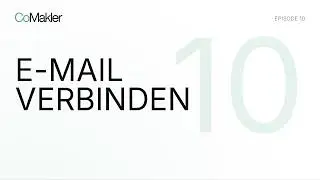 OnOffice Mail-Account verbinden | CoMakler E-Mail-Versand einrichten | Tutorial