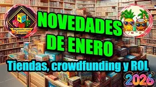 ¡DESCUBRE los Nuevos Lanzamientos de ENERO en Juegos de mesa! Novedades de ENERO 2026