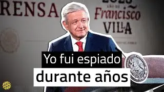 AMLO explica la diferencia entre espionaje e inteligencia
