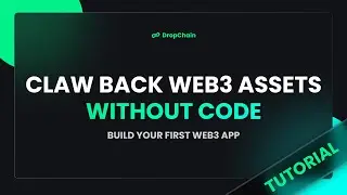 How to Claw Back NFTs of Tokens No Code | Build a Web3 App Fast