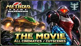 Metroid Prime Remastered - The Movie: All Cinematics/Cutscenes 🎥🎬