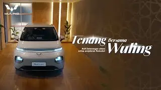 Layaknya Seorang Bapak, Wuling Selalu Bisa Memberikan Ketenangan