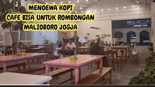 Kuliner jogja ❗️ MENOEWA KOPI MALIOBORO YOGYAKARTA | cafe jogja ada live music dekat malioboro