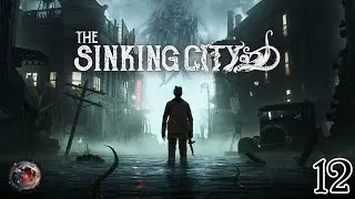 Lovecraft Country - Lets Play The Sinking City Episode 12: Mummy Issues