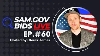 🔴 SAM.gov Bids LIVE | Выпуск №60 | Приглашения на федеральные государственные контракты на SAM.gov