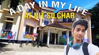ДЕНЬ из жизни студента факультета компьютерных наук в NIT Silchar 📚| с участием 1-го курса 🔥