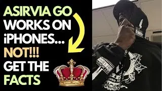 Asirvia Go Works On iPhones...Not!  Learn The Truth - Royaltie Elite