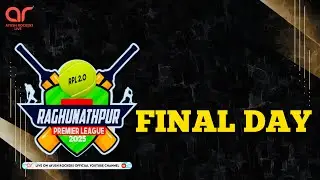 RAGHUNATHPUR PREMIER LEAGUE (RPL) | FINAL  DAY | SEASON-2 | 2025