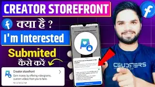 Facebook Creator Storefront Kya Hai | Facebook Creator Storefront Im Interested | Creator Storefront
