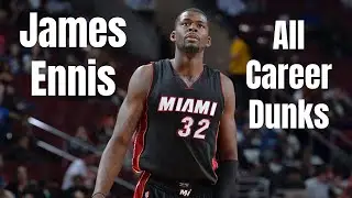 James Ennis ALL Career Dunks