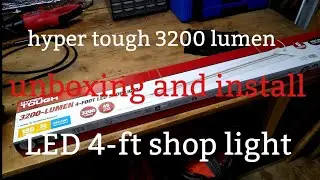 Распаковка и установка светильника Hyper Tough 3200 люмен, 4 фута.
