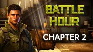 Battle Hour Chapter 2 Walkthrough