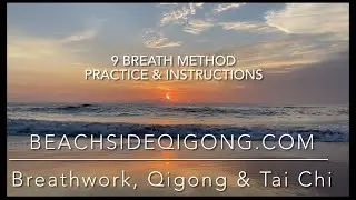 9 Breath Method Instructional & Practice Tummo A + B