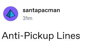 Anti-Pickup Lines