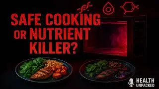 Microwaves: Safe Cooking or Nutrient Killer?