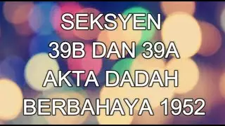 KEPOL 2021 l VLOG UNDANG-UNDANG l SEKSYEN 39 B AKTA DADAH BERBAHAYA 1952