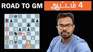 Road to GM #Game 4 , Caro kann Defense , Sathuranga Chanakyan