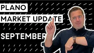 Plano Real Estate Market Update - September 2022 | Are Prices Still Falling?