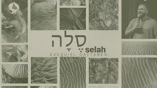 Selah | Pr. Ezequiel Cattaneo