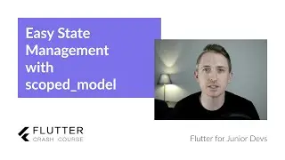 Easy State Management with Flutter's scoped_model