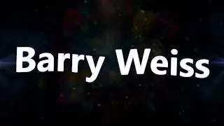 Barry Weiss новинка)))