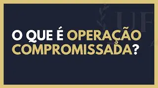 Operações Compromissadas - Como Funcionam?