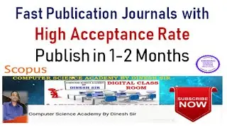 Publish Paper in 1-2 Months in Scopus and Sci Indexed Journals for All Researchers | High Acceptance