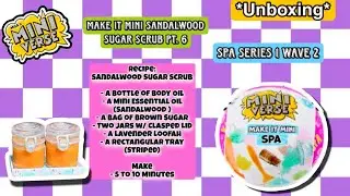 Watch Me! Open Miniverse NEW Spa Make It Mini Sandalwood Sugar Scrub S1 Wave 2| Adult Collector