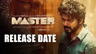 Breaking: Master Movie Release Date | Thalapathy Vijay | Anirudh Ravichander | Lokesh Kanagaraj