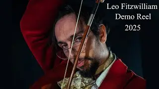 Acting Reel  - Leo Fitzwilliam Richard Seulen  - 2025