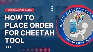How To Place Order For Cheetah Tool | Gsmsalman