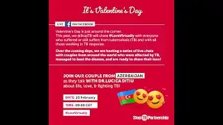 TB Talk: #LoveVirtually from Azerbaijan