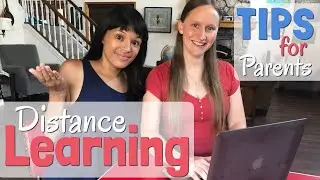 Distance Learning Tips for Parents