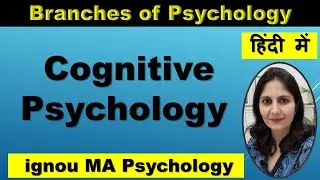 Cognitive Psychology CBT Cognitive Behavior Therapy Branches of Psychology ignou  MA Monica Josan